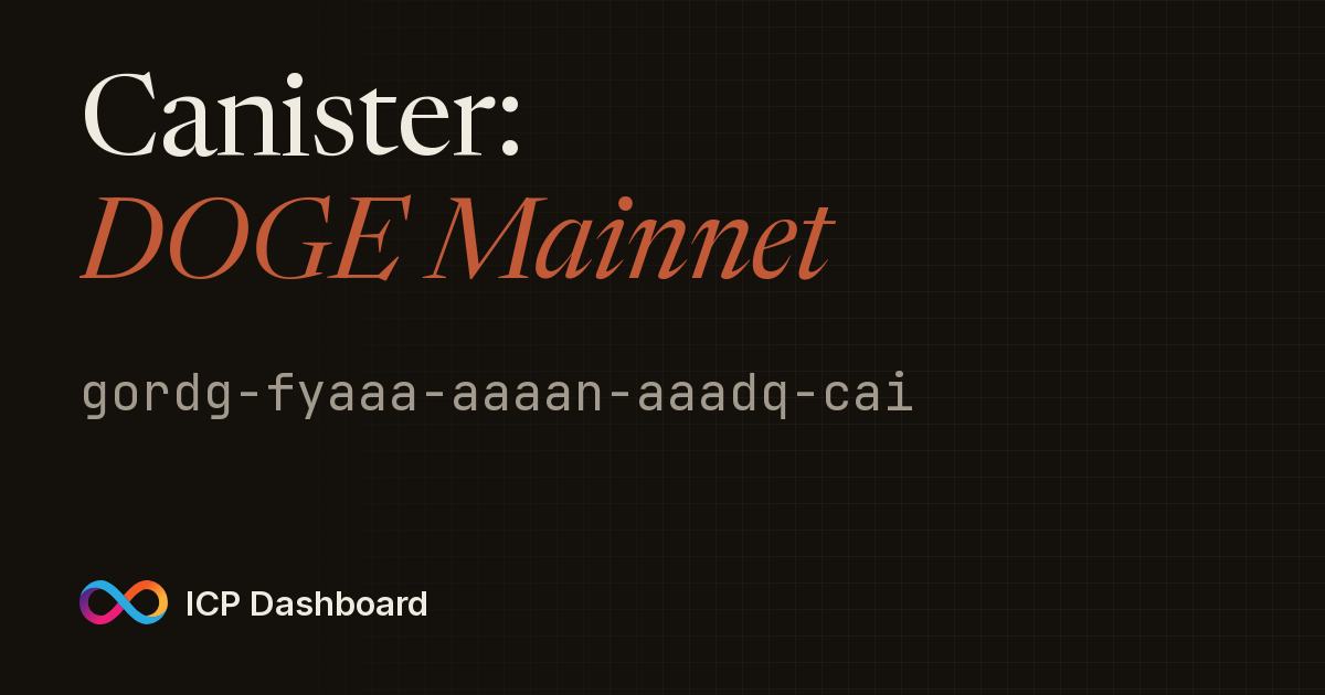 Canister: DOGE Mainnet - ICP Dashboard